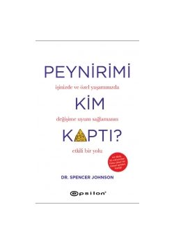 Peynirimi Kim Kaptı (Ciltli)