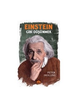 Einstein Gibi Düşünmek