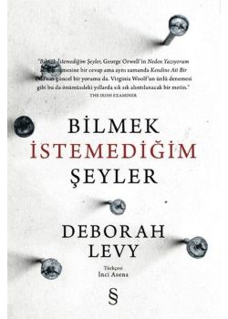 Bilmek İstemediğim Şeyler