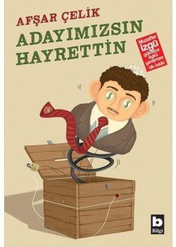 Adayımızsın Hayrettin