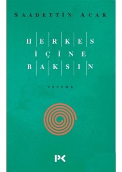 Herkes İçine Baksın