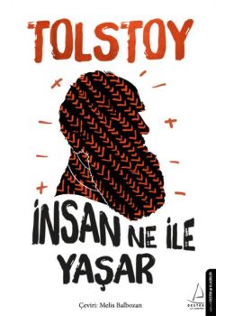 İnsan Ne İle Yaşar