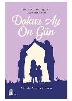 Dokuz Ay On Gün