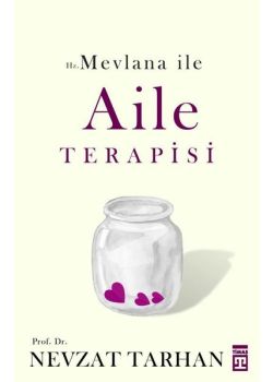 Mevlana ile Aile Terapisi