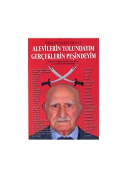 Alevilerin Yolundayım Gerçeklerin Peşindeyim