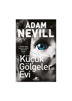 Küçük Gölgeler Evi