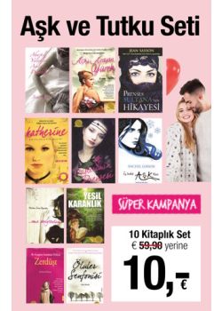 Aşk ve Tutku Seti    (10 Kitap + 10,- Euro Hediye Kuponu)