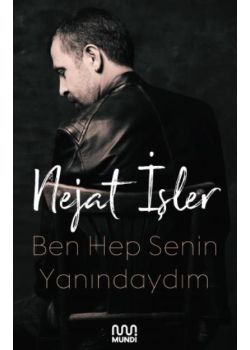 Ben Hep Senin Yanındaydım