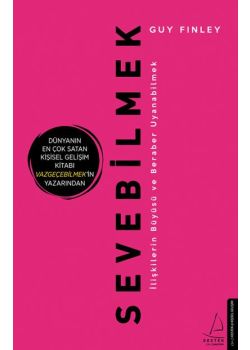 Sevebilmek - İlişkilerin Büyüsü ve Beraber Uyanabilmek