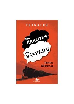 Tetralog - Ben Haklıyım Sen Haksızsın