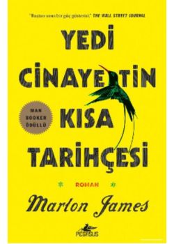 Yedi Cinayetin Kısa Tarihçesi