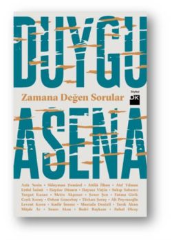 Zamana Değen Sorular