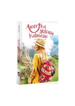 Amerika Yolcusu Kalmasın