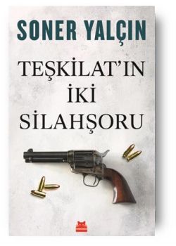 Teşkilatın İki Silahşoru