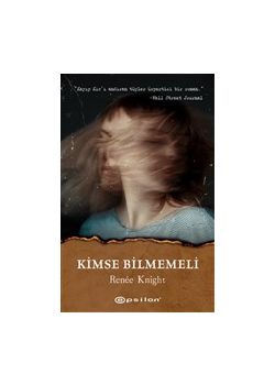 Kimse Bilmemeli 