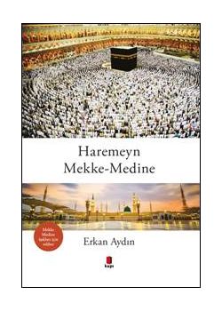 Haremeyn - Mekke Medine 