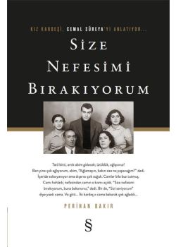 Size Nefesimi Bırakıyorum