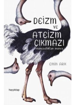 Deizm ve Ateizm Çıkmazı