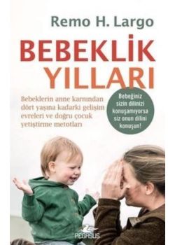 Bebeklik Yılları