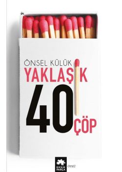 Yaklaşık Kırk Çöp