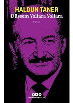 Düşsem Yollara Yollara