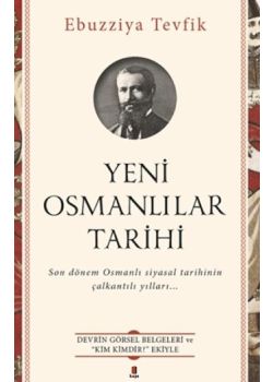 Yeni Osmanlılar Tarihi