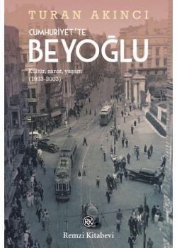 Cumhuriyette Beyoğlu