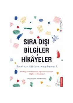 Sıra Dışı Bilgiler ve Hikayeler