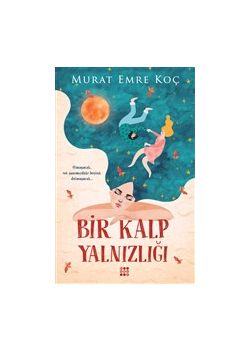 Bir Kalp Yalnızlığı