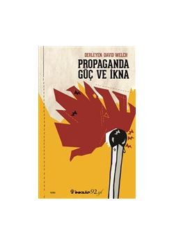 Propaganda Güç ve İkna