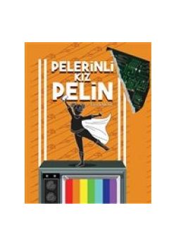 Pelerinli Kız Pelin