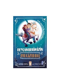 Peygamberimizin Mucizeleri 