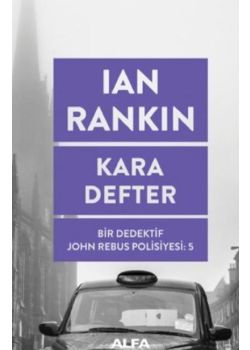 Kara Defter - Bir Dedektif John Rebus Polisiyesi 5
