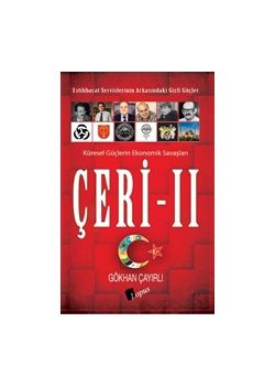 Çeri 2 - İstihbarat Servislerinin Arkasındaki Gizli Güçler