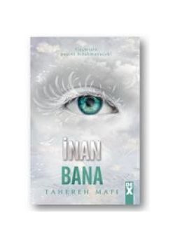 İnan Bana - Bana Dokunma