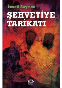 Şehvetiye Tarikatı