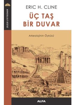 Üç Taş Bir Duvar