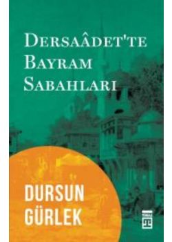 Dersaadette Bayram Sabahları