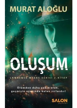Oluşum - Lawrence Myers Serisi (2.Kitap)