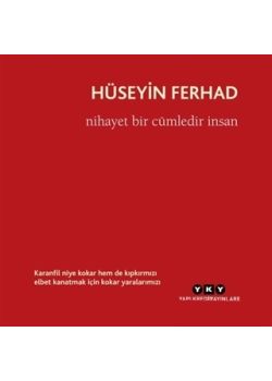 Nihayet Bir Cümledir İnsan