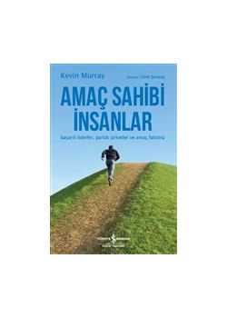 Amaç Sahibi İnsanlar
