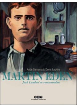 Martin Eden - Jack London'ın Romanından (Çizgi Roman)