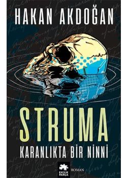 Struma - Karanlıkta Bir Ninni
