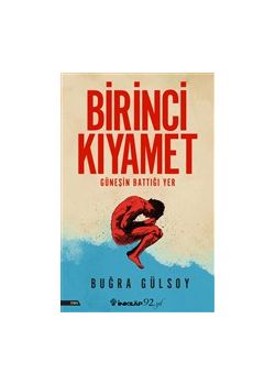 Birinci Kıyamet - Güneşin Battığı Yer