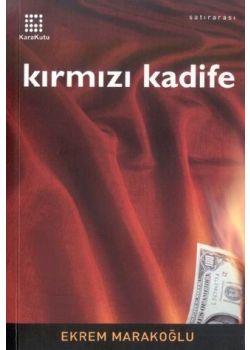 Kirmizi Kadife Ekrem Marakoglu