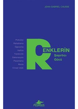 Renklerin Şaşırtıcı Gücü