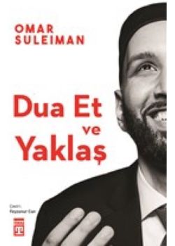 Dua Et ve Yaklaş