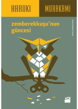 Zemberekkuşu’nun Güncesi