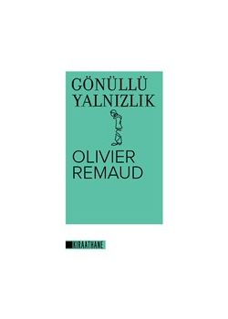 Gönüllü Yalnızlık