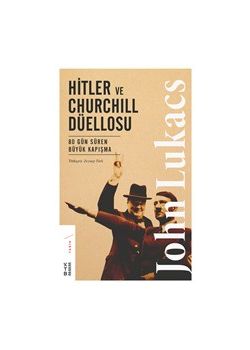 Hitler ve Churchill Düellosu